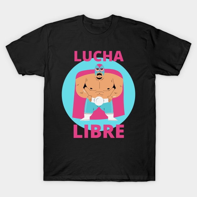 Lucha Libre Mexican Luchador T-Shirt by apparel.tolove@gmail.com